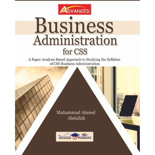 Business Administration For CSS | Muhammed Ahmad Abdullah