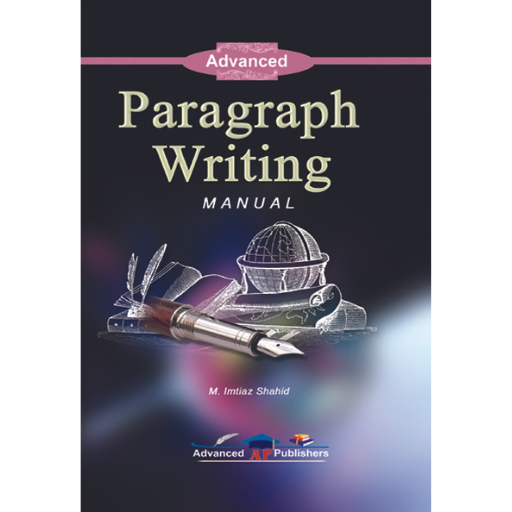 Paragraph Writing Manual | M.Imtiaz Shahid