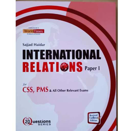 International Relations Top 20 Questions Paper-1 | Sajjad Haider