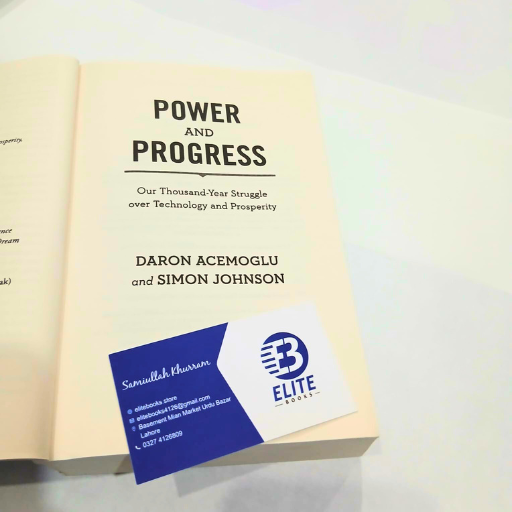 Power and Progress /Daron Acemoglu and Simon Johnson