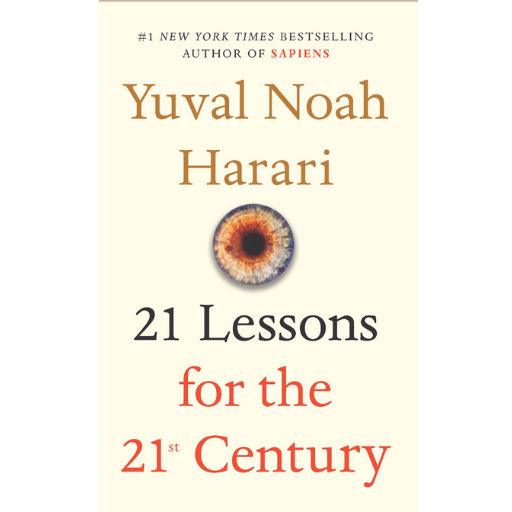 21 Lessons For The 21 Century | Yuval Noah Harari