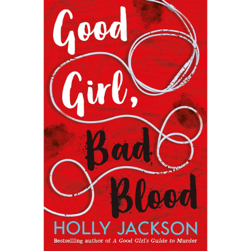 Good Girl Bad Blood by Holly Jackson