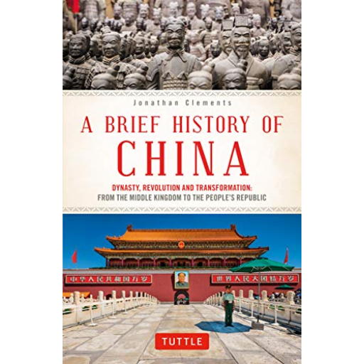 A Brief History of China / Jonathan Clements