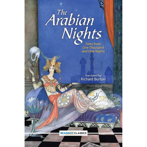 The arabian Nights: Tales From One Thousand and One Nights | Richard Burton