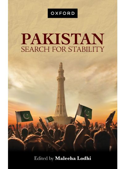 Pakistan: Search for Stability / Edited by Maleeha Lodhi