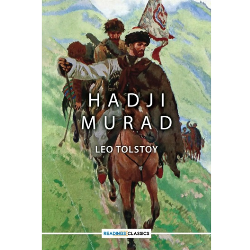 Hadji Murad / Leo Tolstoy