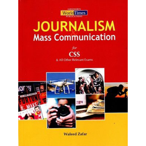 Journalism Mass Communication By Waleed Zafar