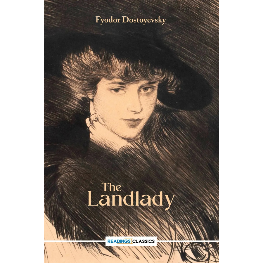 The Landlady / Fyodor Dostoevsky