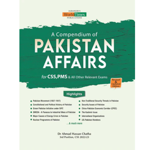 A Compendium Of Pakistan Affairs | Dr.Ahmad Hassan Chattha