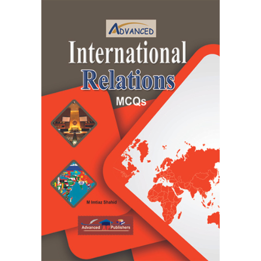 International Relations MCQ’s | M.Imtiaz Shahid
