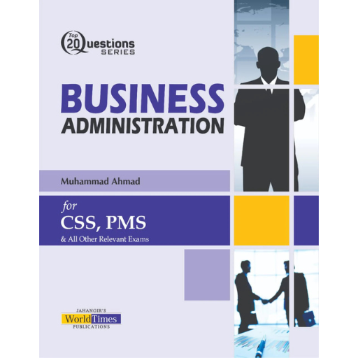 Business Administration Top 20 Questions | Muhammad Ahmad