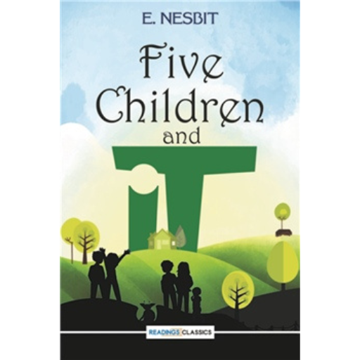 Five Children And It /E. Nesbit