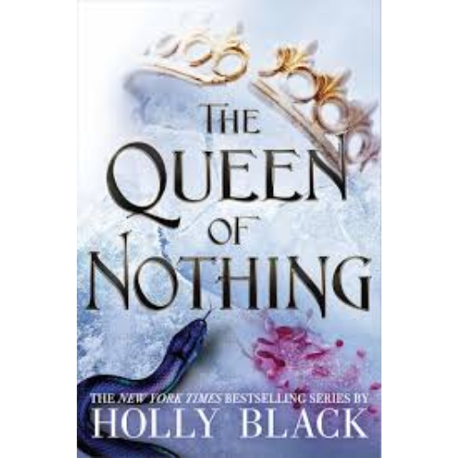 The Queen of Nothing / Holly Black