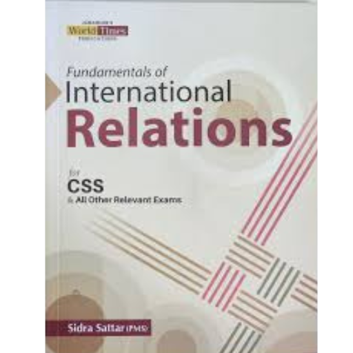 Fundamentals Of International Relations | Sidra Satar
