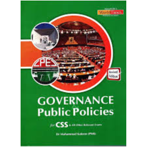 Governance & Public Policies | Dr.Muhammad Kaleem