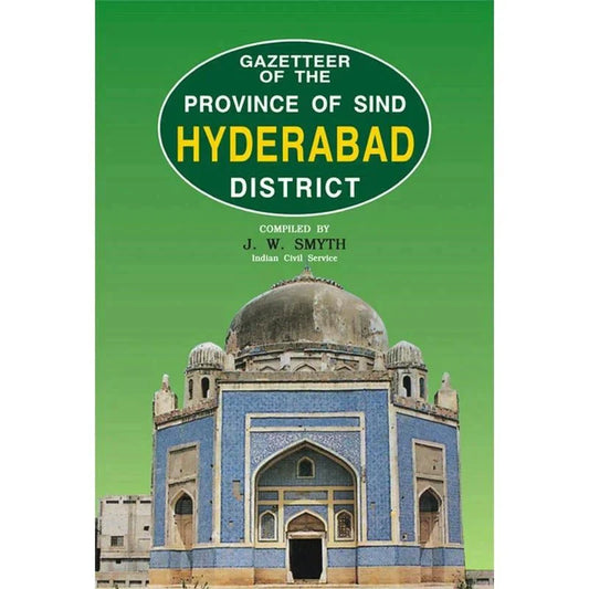 Gazetteer Of Hyderabad District /J.W.Smyth