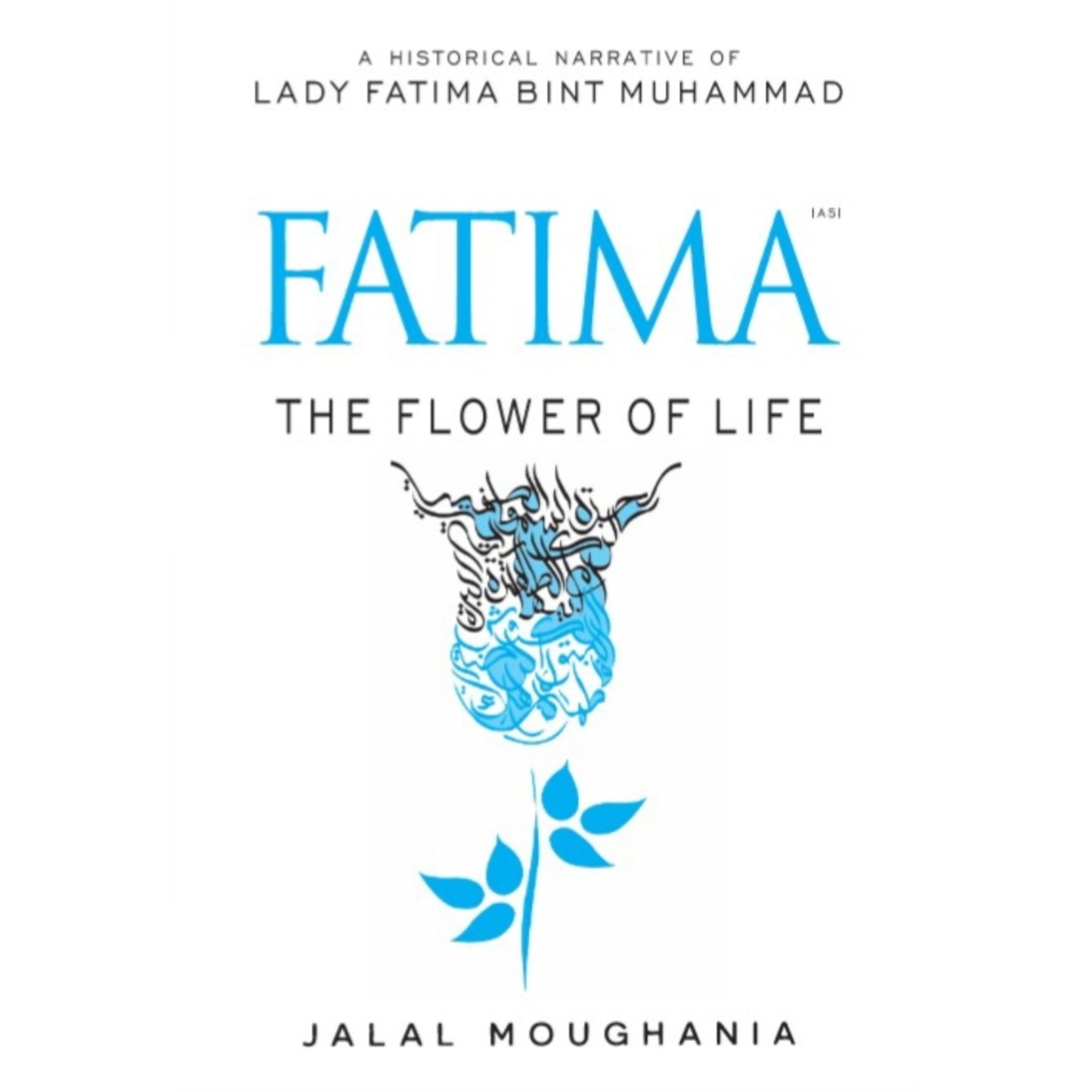 Fatima:The Flower Of Life